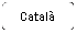 Rectngulo: esquinas redondeadas: Catal